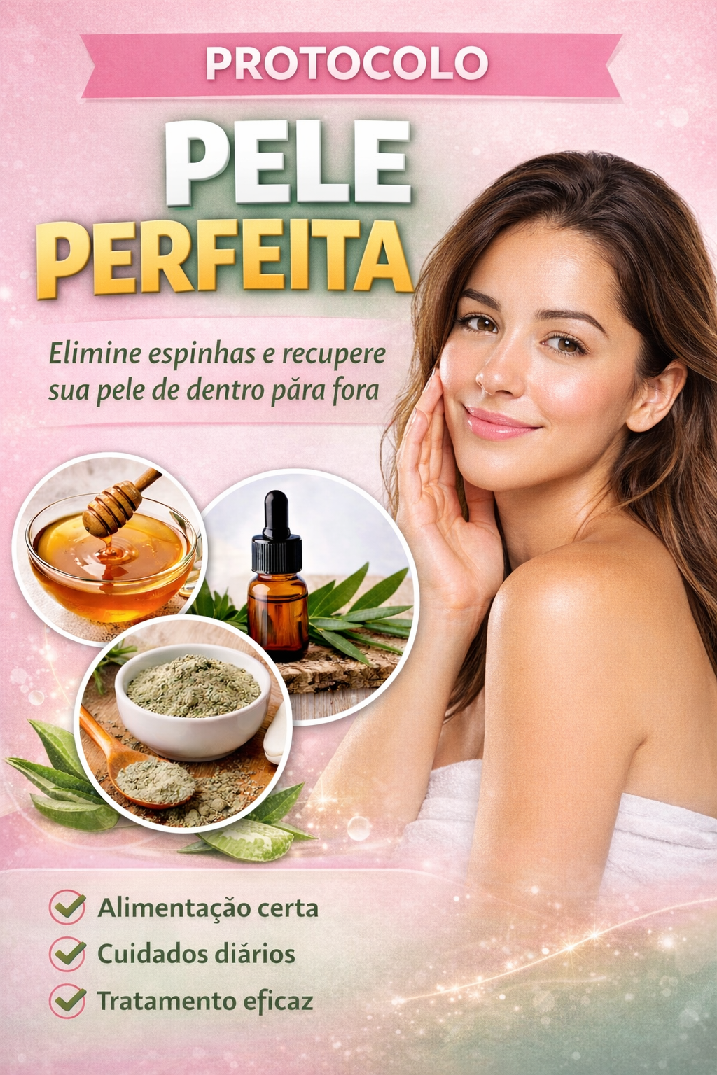 Protocolo Pele Perfeita: 7 Dias para Eliminar Espinhas e Evitar Manchas