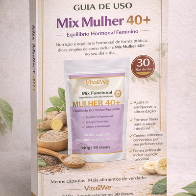 Mix Mulher 40+ VitalWe™ – Suporte Nutricional ao Equilíbrio Feminino