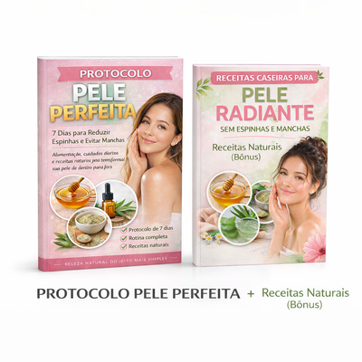 Protocolo Pele Perfeita: 7 Dias para Eliminar Espinhas e Evitar Manchas