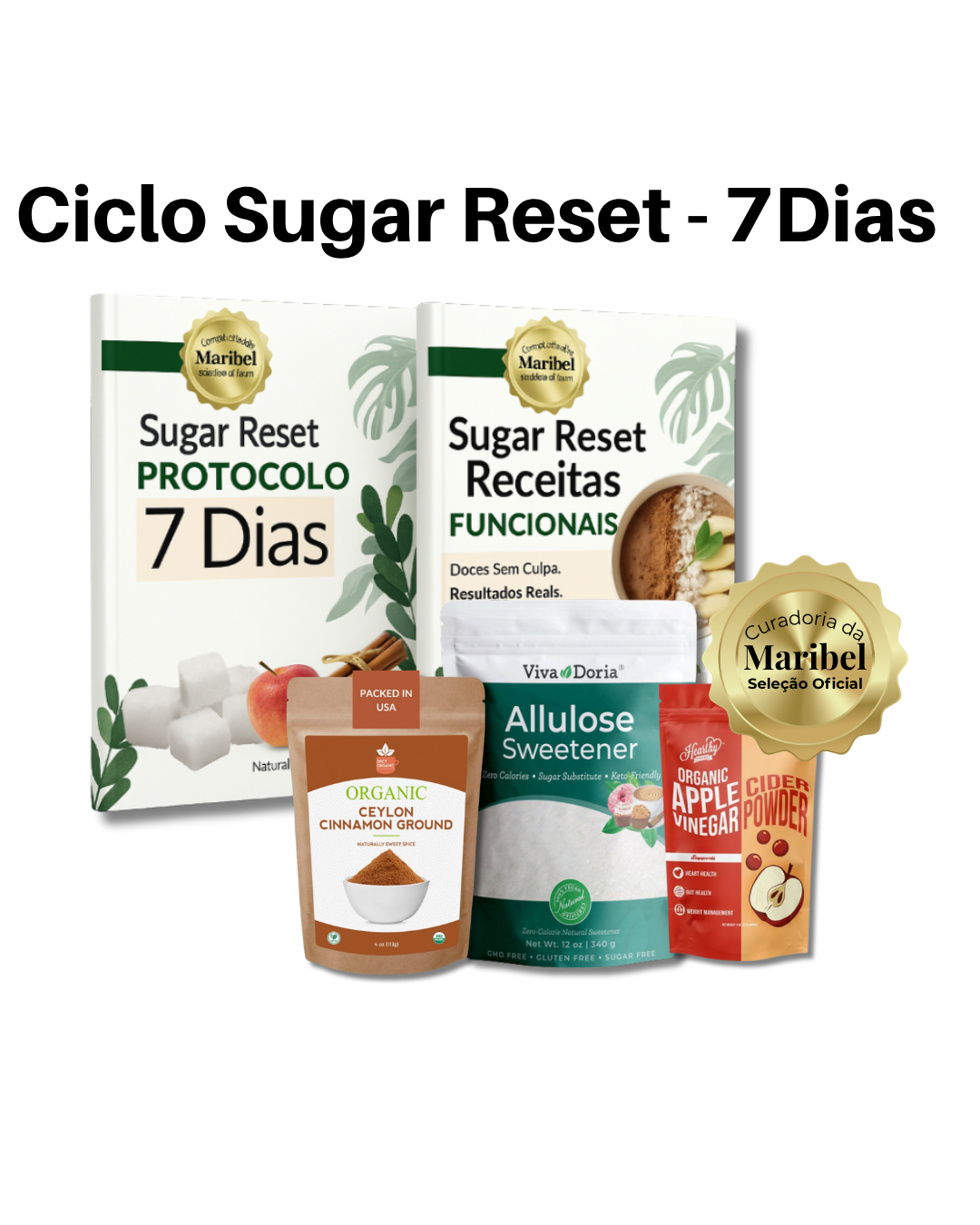 Ciclo Sugar Reset – Kit Natural com Alulose, Canela de Ceylon e Vinagre de Maçã em Pó + Protocolo de Desinflamação e Livro de Receitas | Regule a Glicemia e Adoce com Saúde