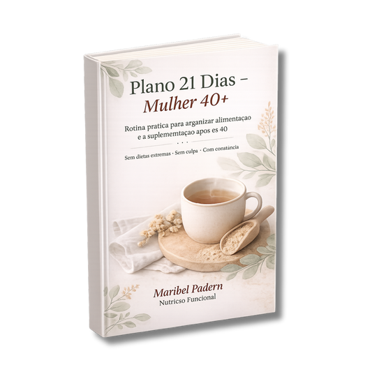 Plano 21 Dias – Mulher 40+ Rotina prática para aplicar o protocolo no dia a dia