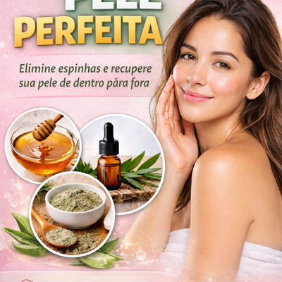 Protocolo Pele Perfeita: 7 Dias para Eliminar Espinhas e Evitar Manchas