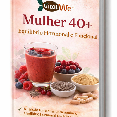 Combo Mulher 40+ VitalWe™ – Equilíbrio Feminino